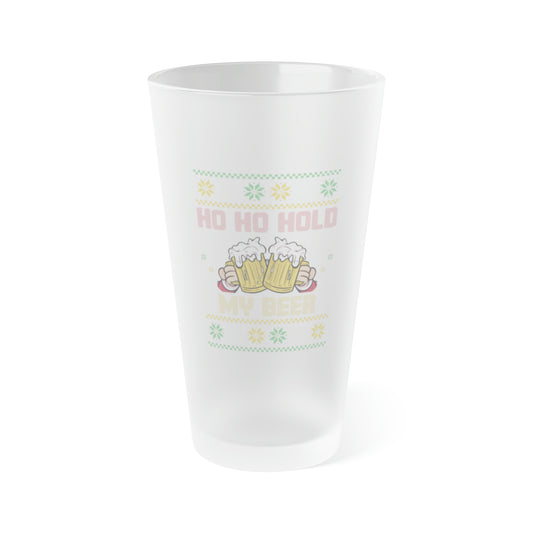 Ho Ho Hold My Beer Frosted Pint Glass, 16oz