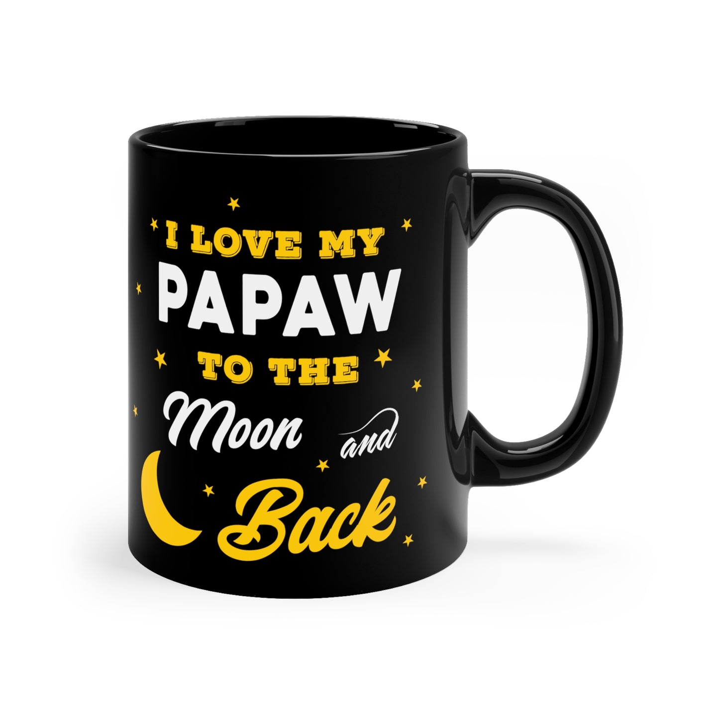 I Love My Papaw to The Moon and Back 11oz Black Mug