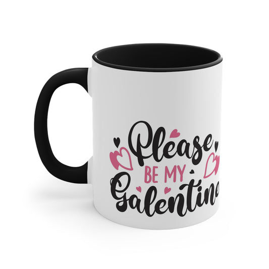Please Be My Galentine Accent Coffee Mug, 11oz