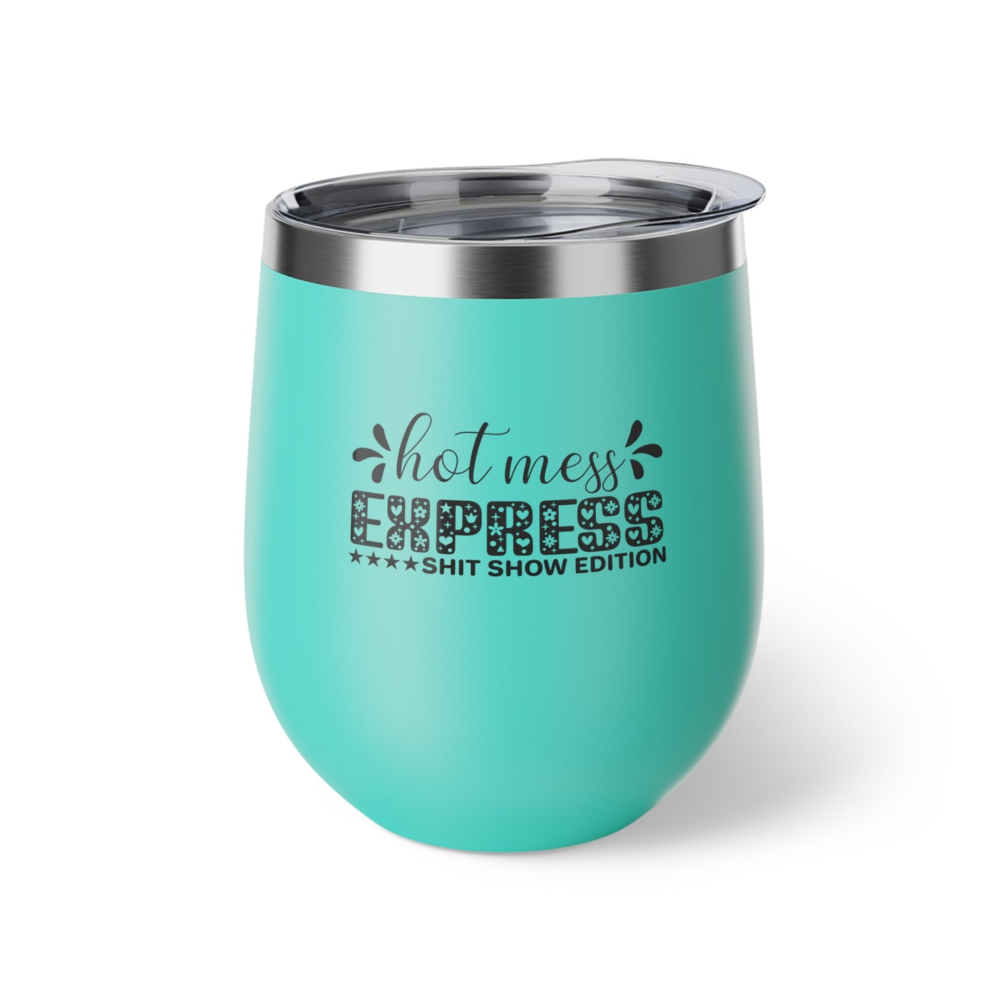 Hot Mess Express Shit Show Edition Copper Vacuum Insulated Cup, 12oz