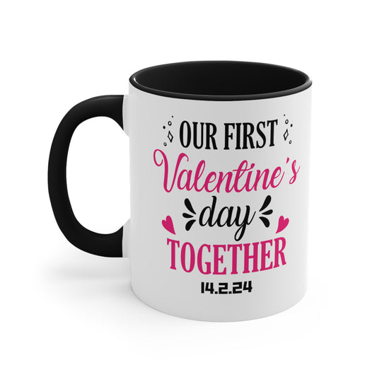 Our First Valentines Day Together 14.2.24 Accent Coffee Mug, 11oz
