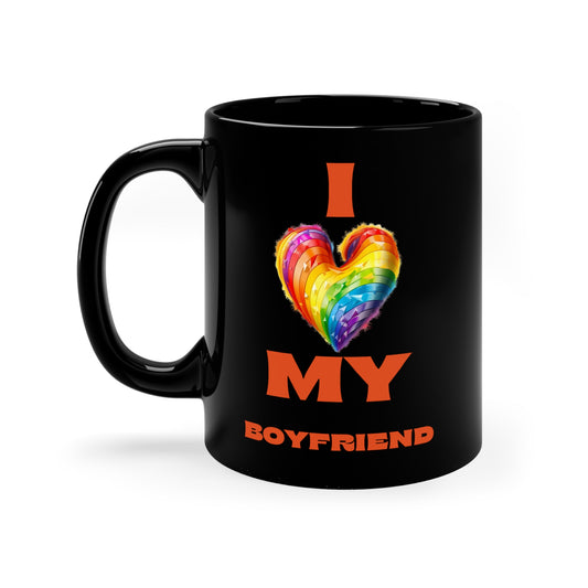 I Love My Boyfriend 11oz Black Mug