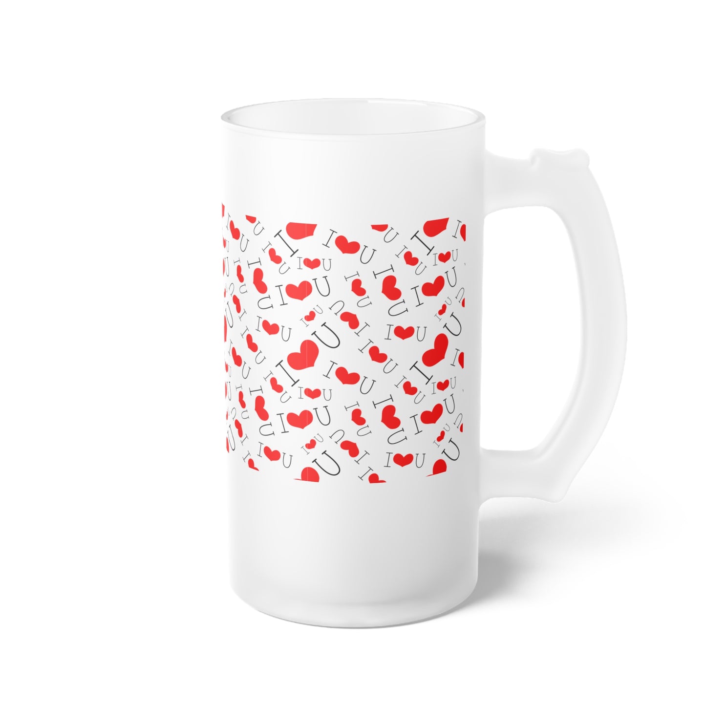 I Love You Frosted Glass Beer Mug