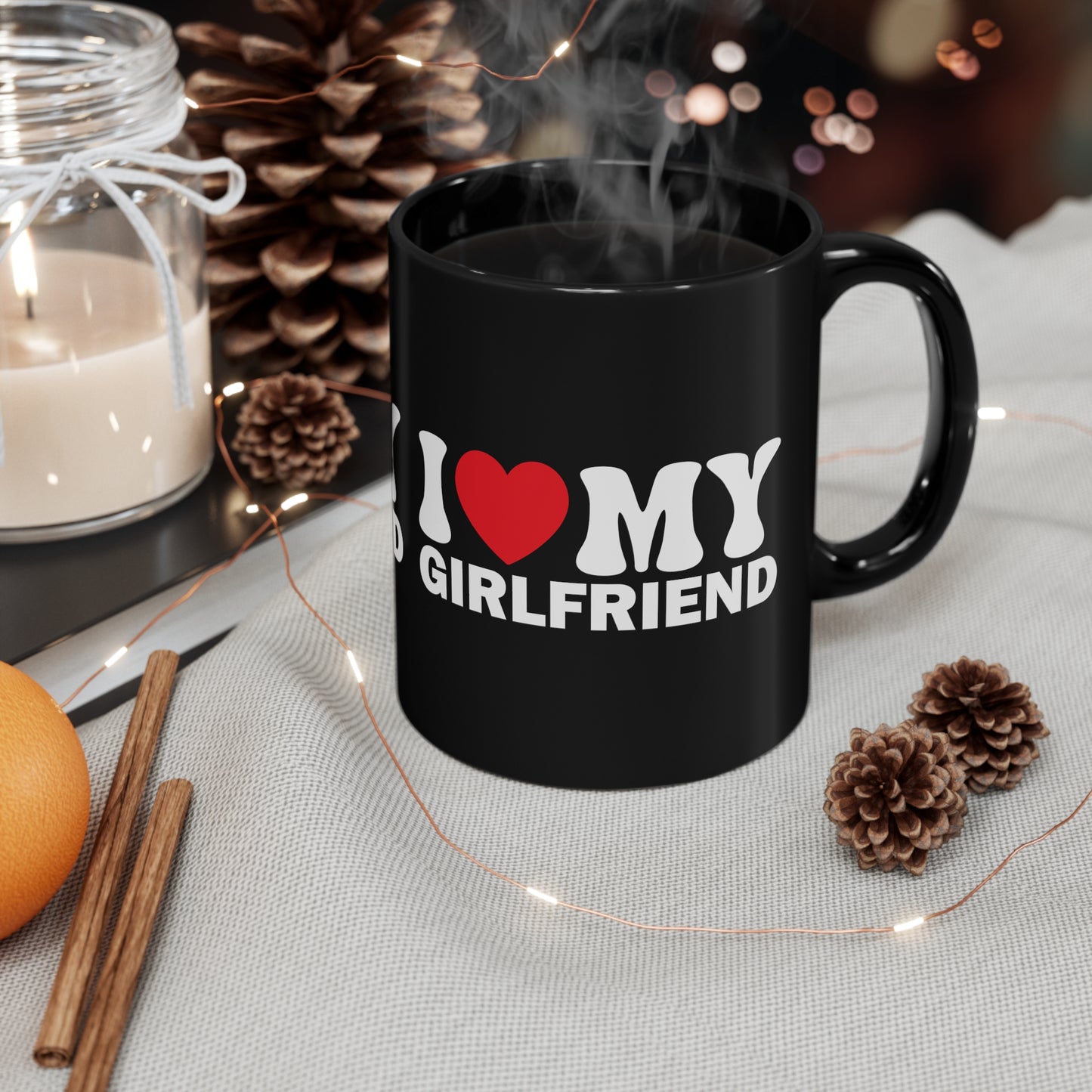 I Love My Girlfriend 11oz Black Mug