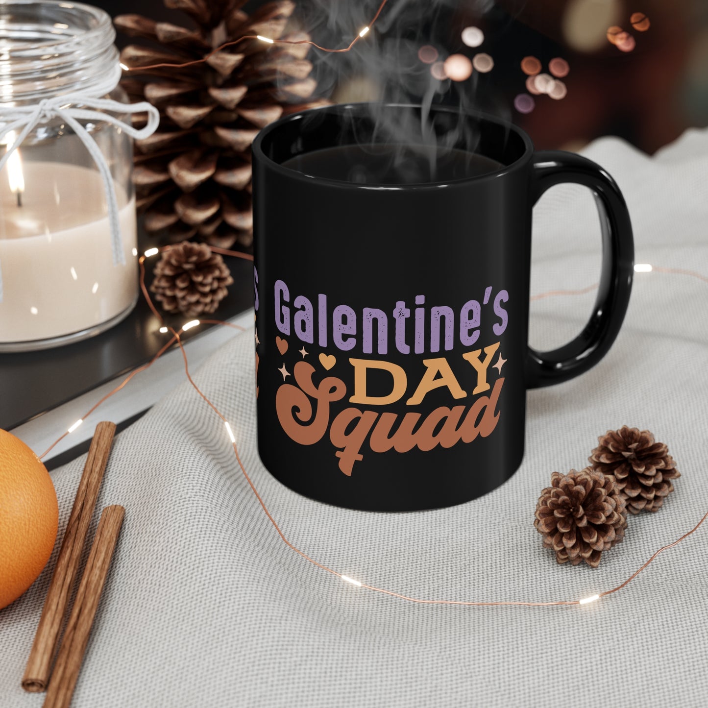 Galentine's Day Squad 11oz Black Mug