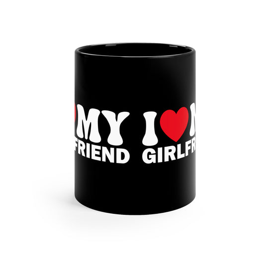 I Love My Girlfriend 11oz Black Mug