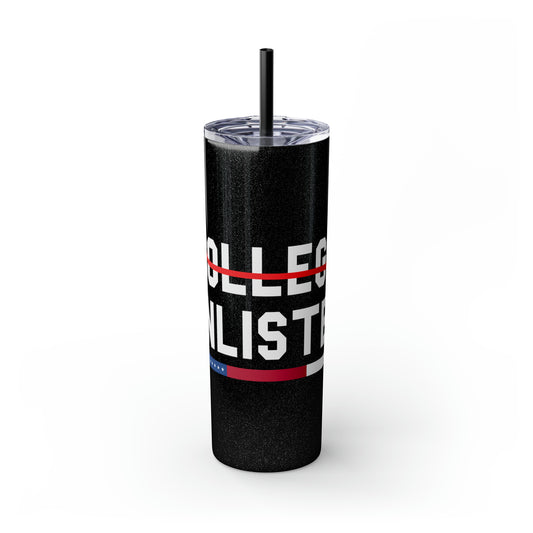 College Enlisted Skinny Tumbler with Straw, 20oz