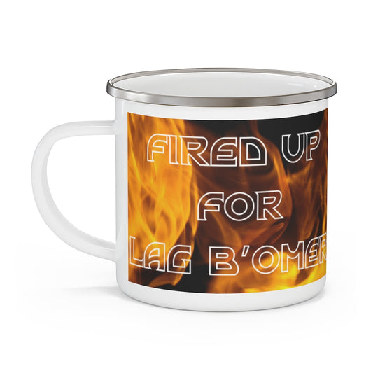 Fired Up for Lag B’Omer Enamel Outdoor Mug