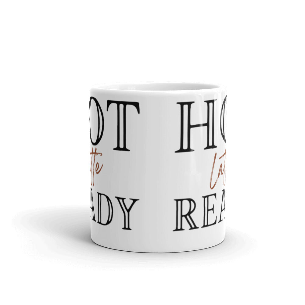 Hot Latte Ready - White glossy mug