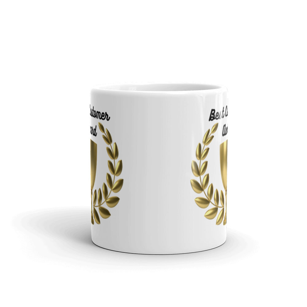 Best Customer Award - Get To Know Your Customer Day - White glossy mug