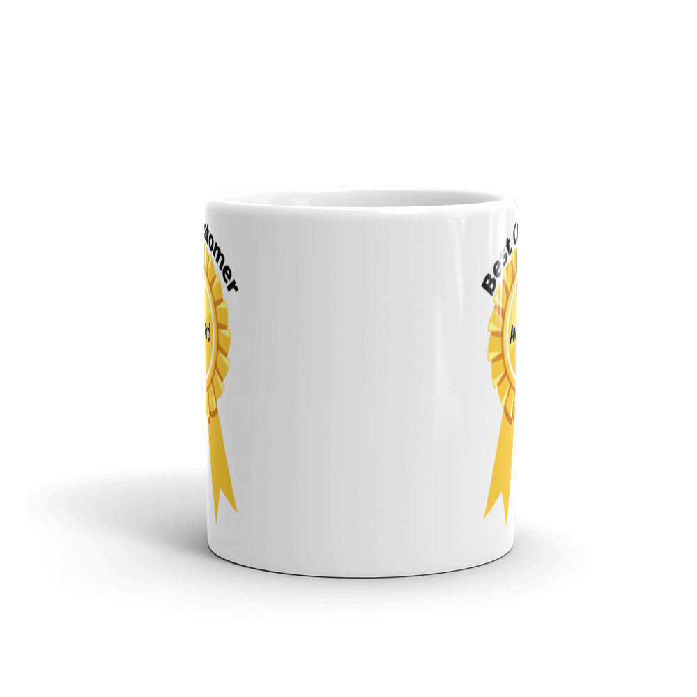 Best Customer Award - Get to Know Your Customer Day -White glossy mug