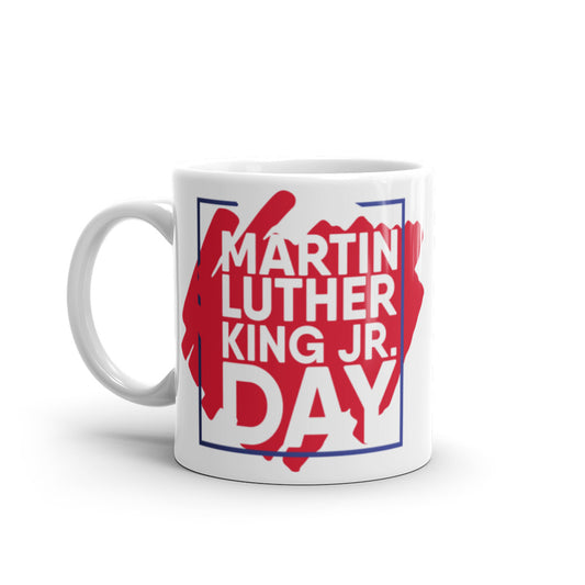 Martin Luther King Day in Red, White & Blue - White glossy mug