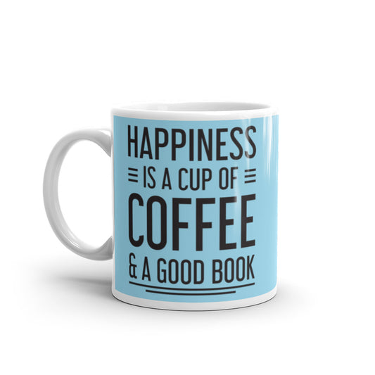 Happiness is a Cup of Coffee & A Good Book (Blue)  - White glossy mug