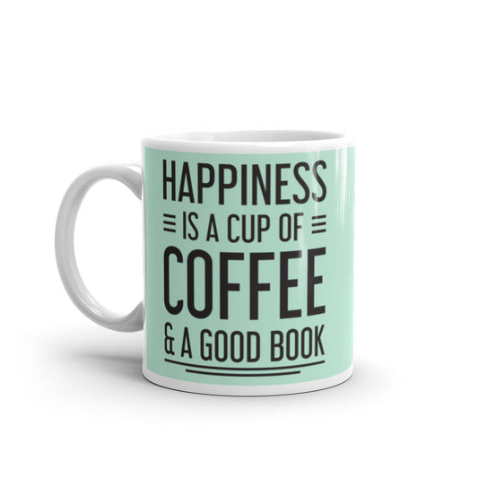 Happiness is a Cup of Coffee & A Good Book (Mint)  - White glossy mug