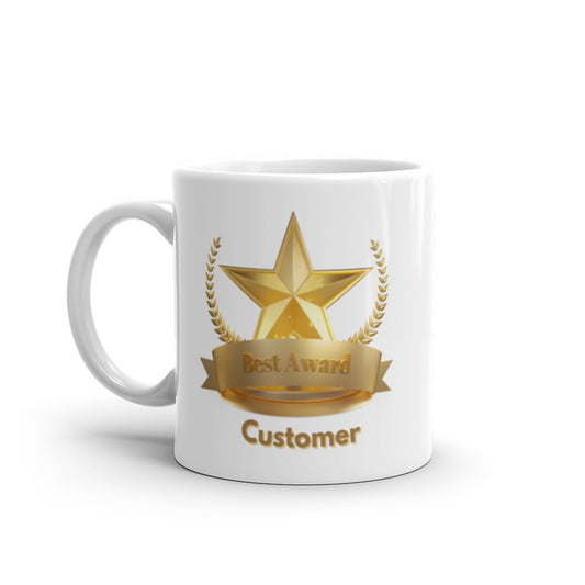Best Customer Award - Get To Know Your Customer Day - White glossy mug