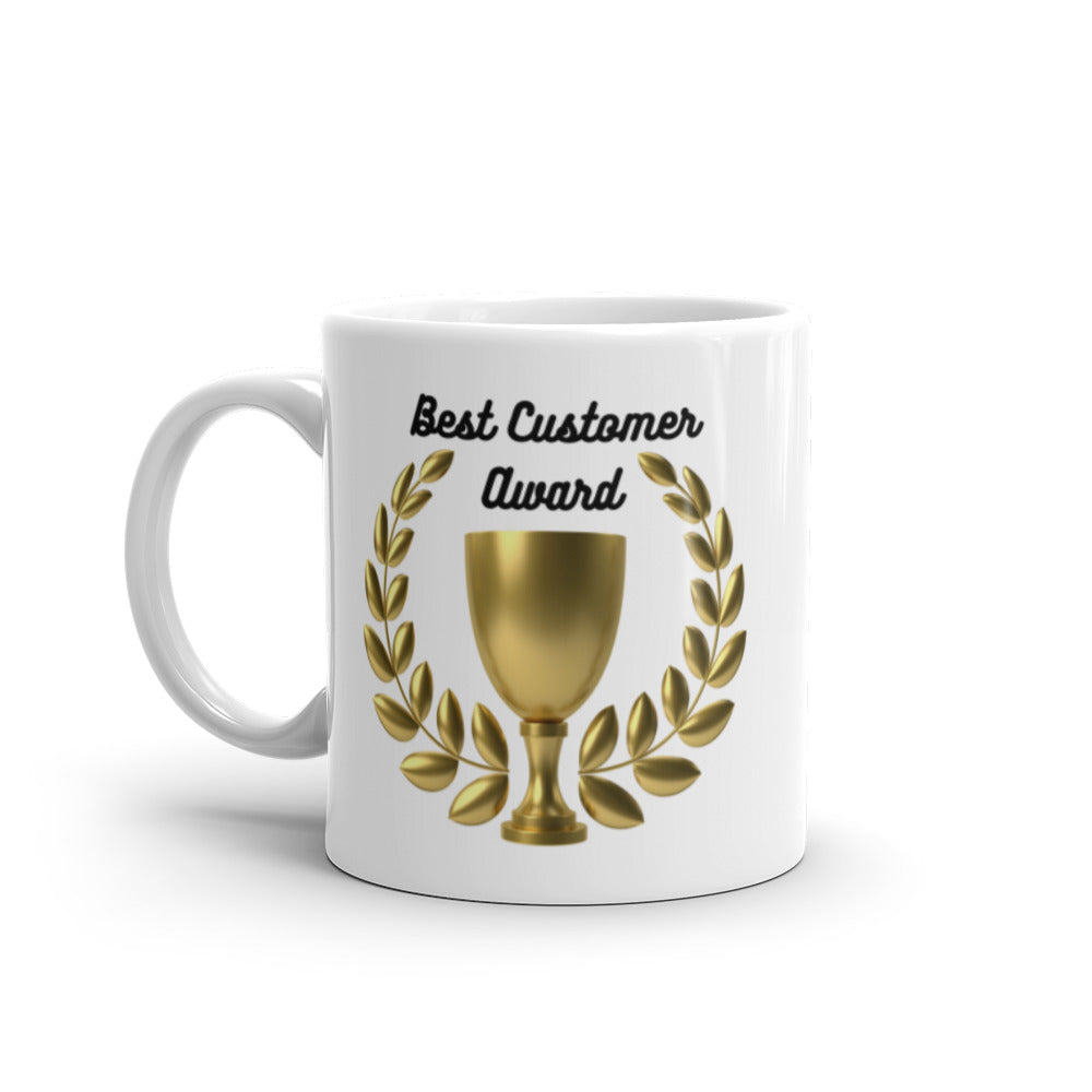 Best Customer Award - Get To Know Your Customer Day - White glossy mug