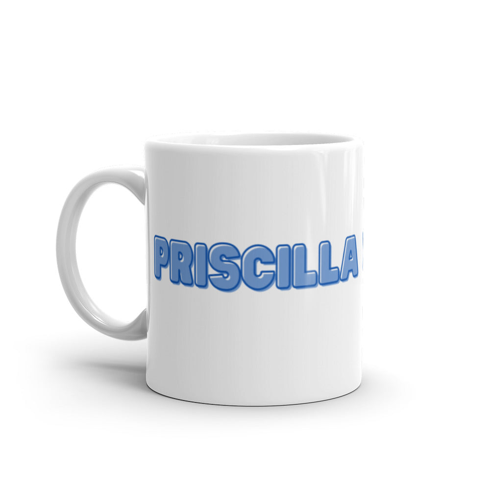 Priscilla - Personalised - White glossy mug