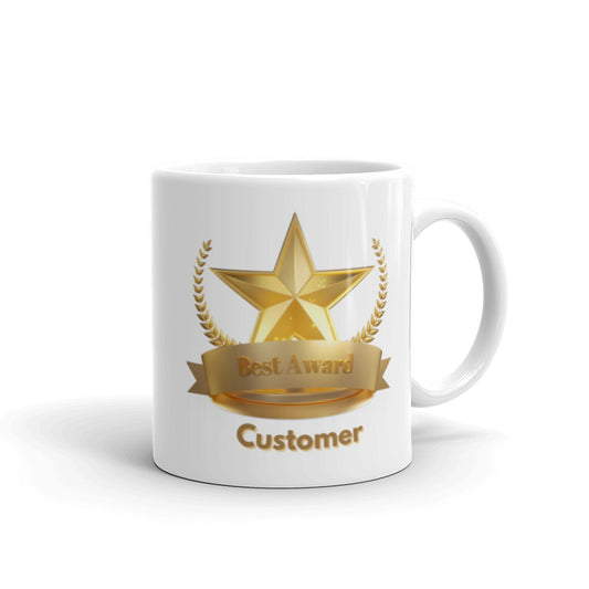 Best Customer Award - Get To Know Your Customer Day - White glossy mug