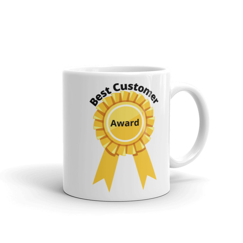 Best Customer Award - Get to Know Your Customer Day -White glossy mug