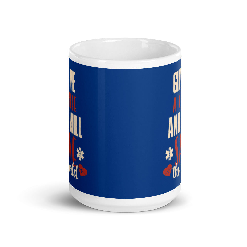 Give Me a Coffee and I will Save the Wold (Navy) White glossy mug