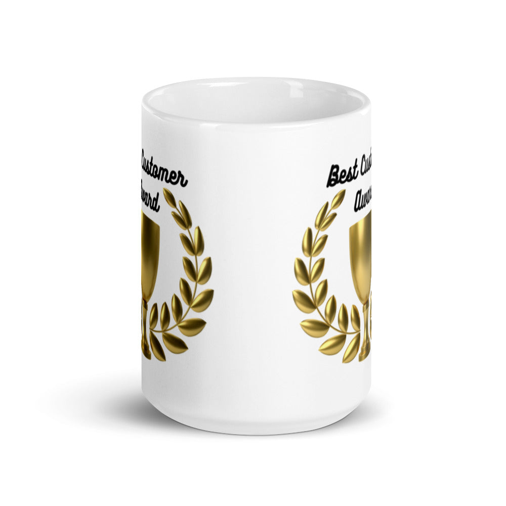 Best Customer Award - Get To Know Your Customer Day - White glossy mug