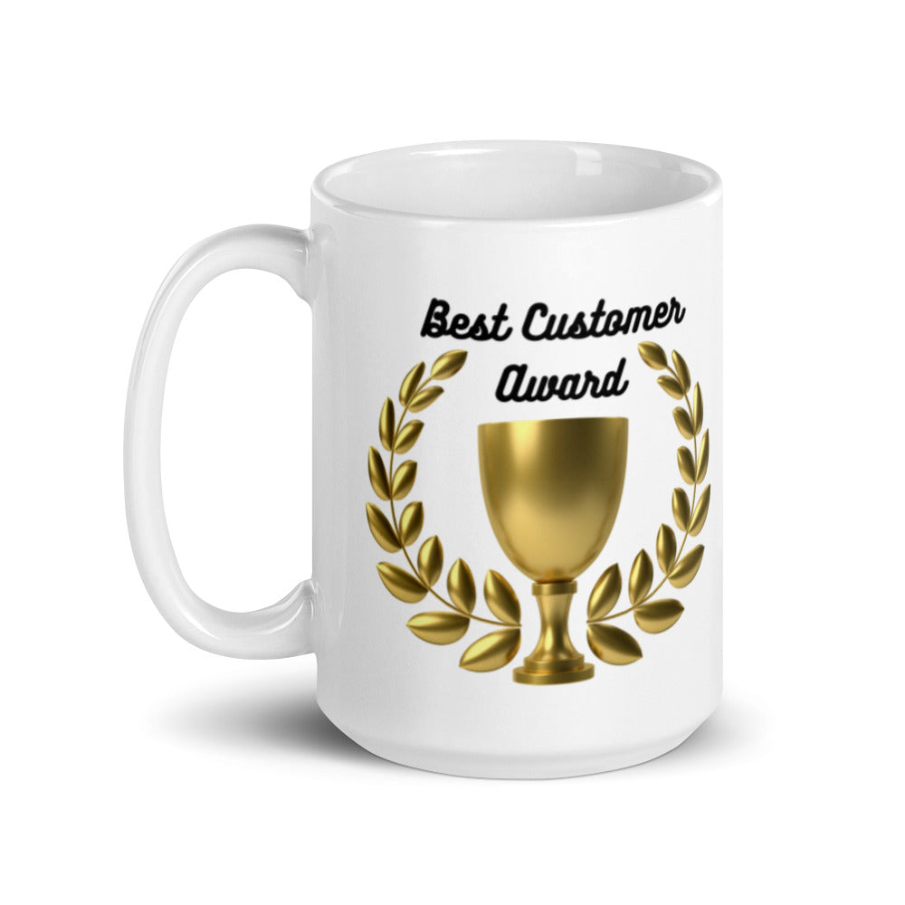 Best Customer Award - Get To Know Your Customer Day - White glossy mug