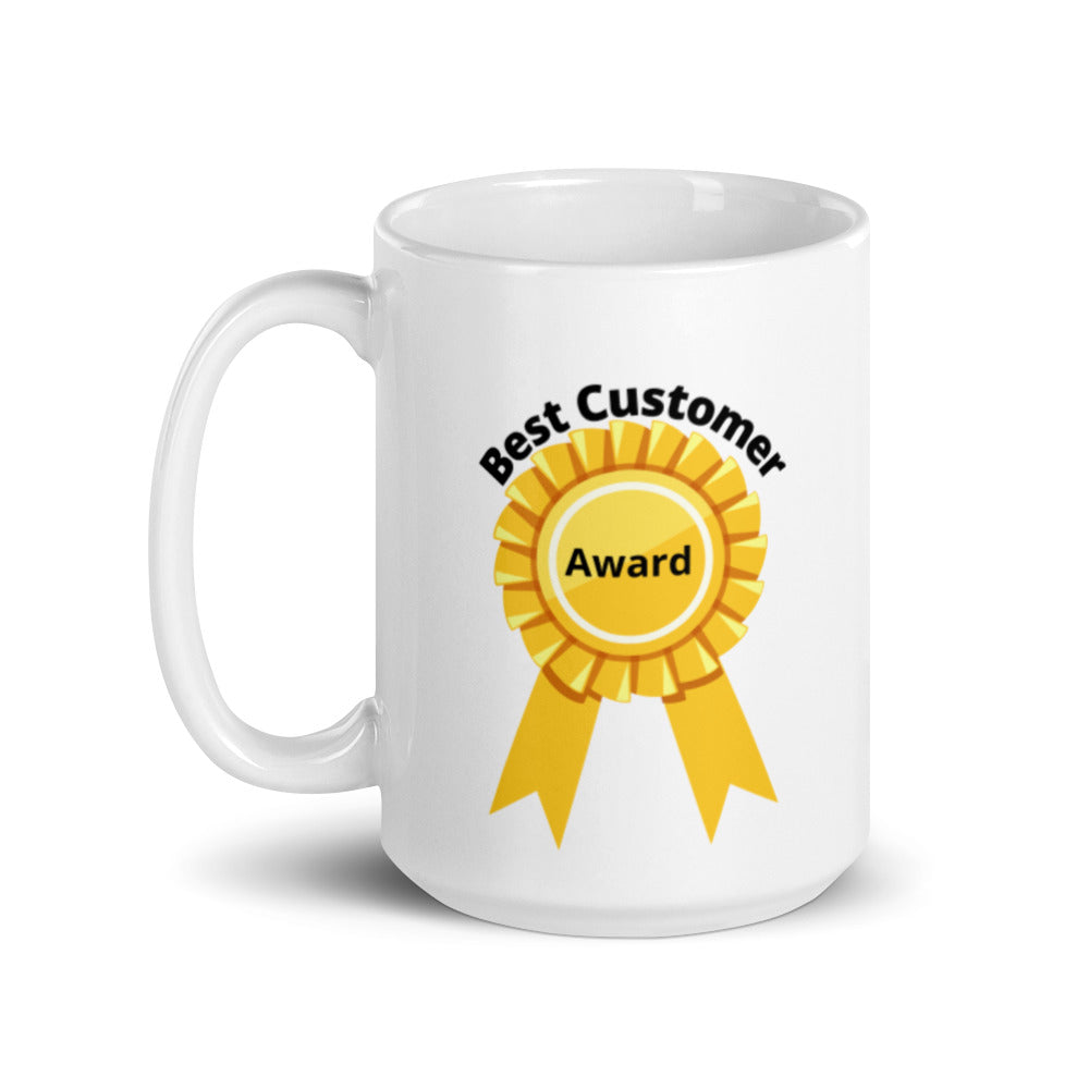 Best Customer Award - Get to Know Your Customer Day -White glossy mug