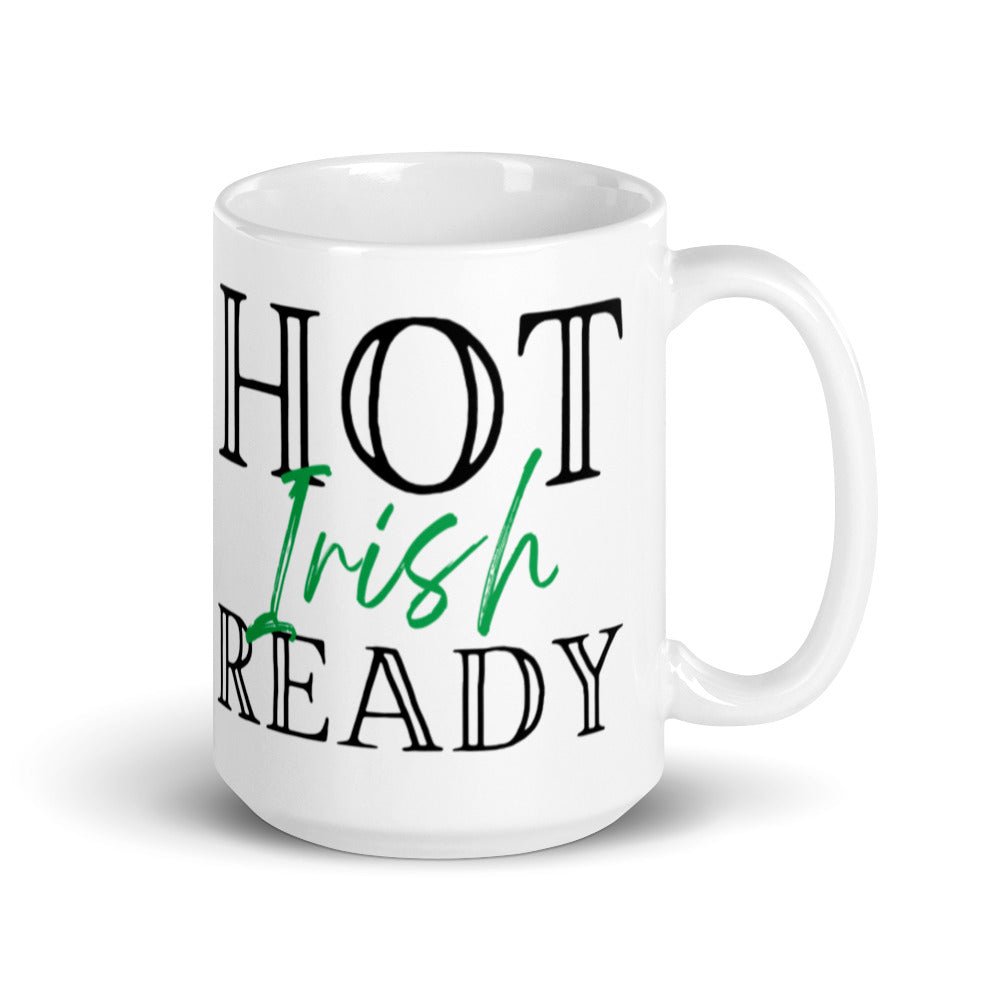 Hot Irish Ready in Green - White glossy mug