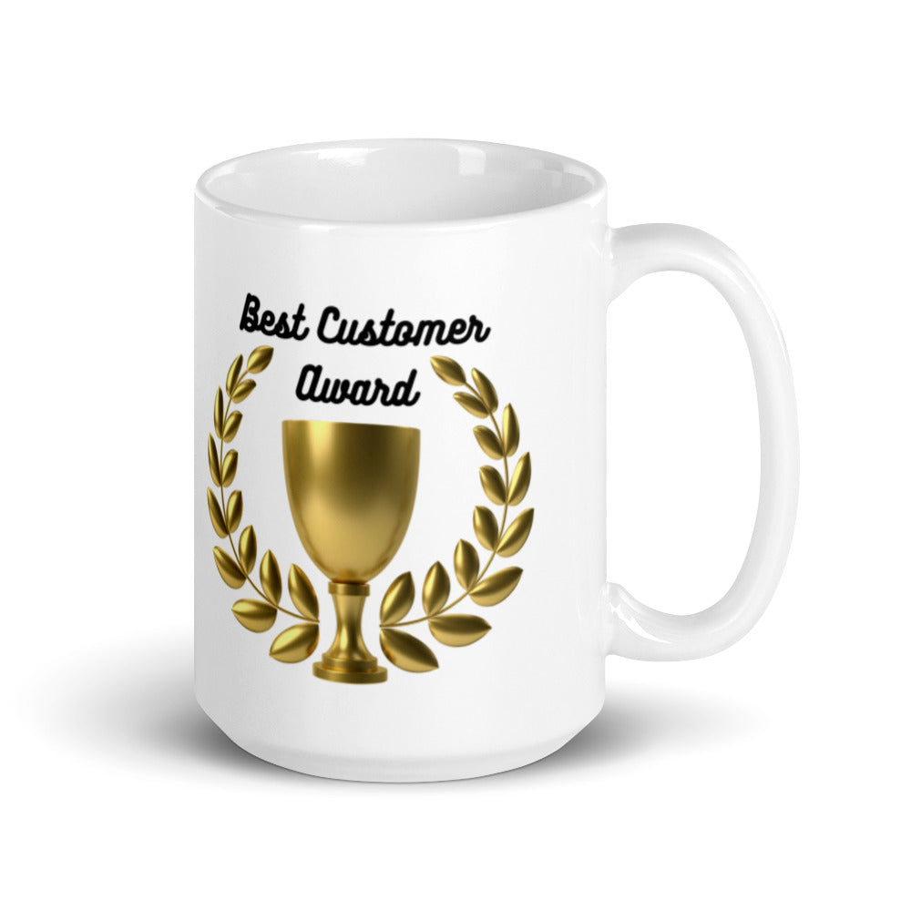 Best Customer Award - Get To Know Your Customer Day - White glossy mug