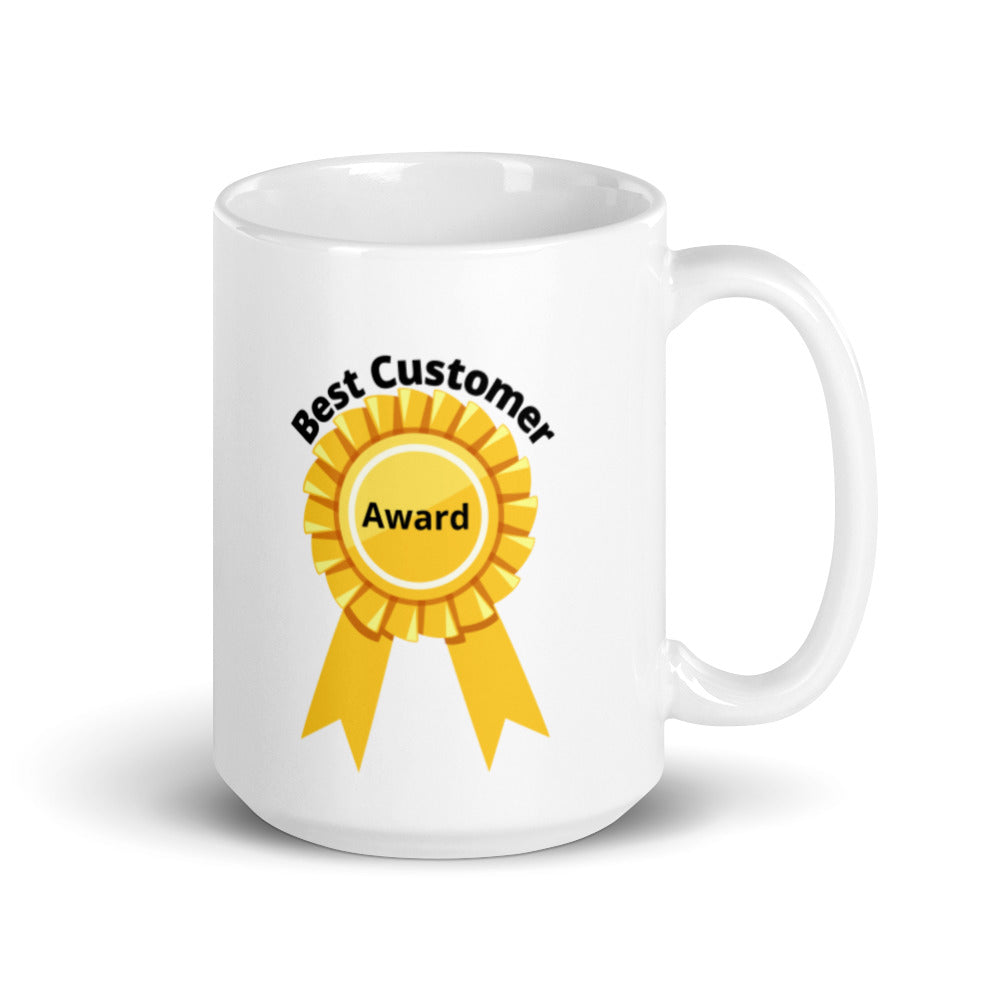 Best Customer Award - Get to Know Your Customer Day -White glossy mug